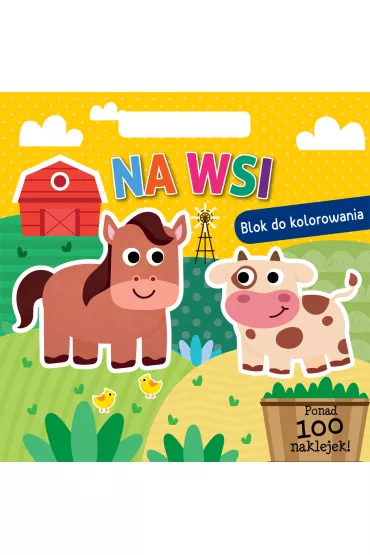 Na wsi. Blok do kolorowania