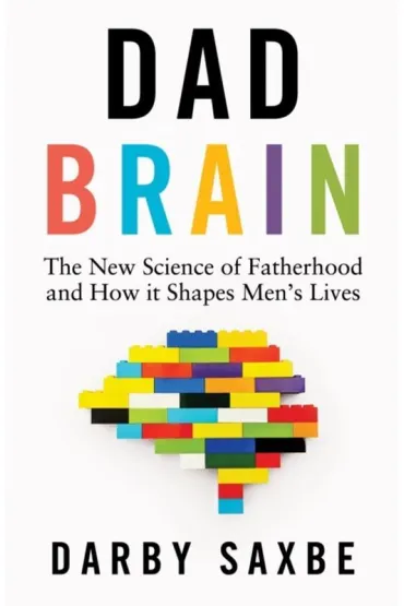 Dad Brain - Darby  Saxbe
