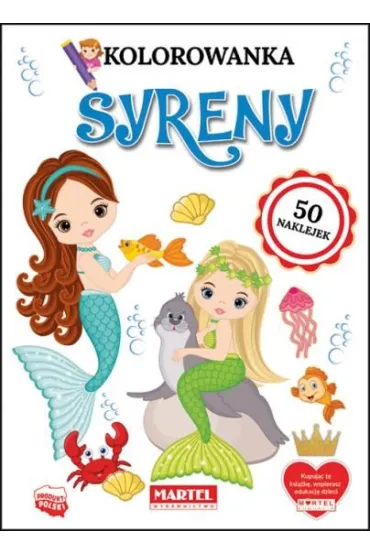Kolorowanka z naklejkami. Syreny - Adam  Gdula, Katarzyna  Ratajszczak