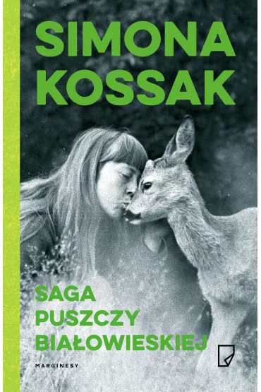 eko. Saga Puszczy Bia�owieskiej - Simona Kossak
