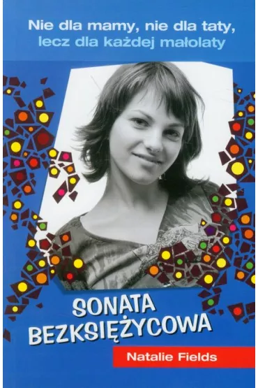 Sonata bezksi�ycowa - Natalie Fields