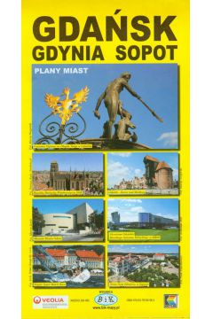 Plany miasta Gdask 1:10 000, Gdynia i Sopot 1:15 000