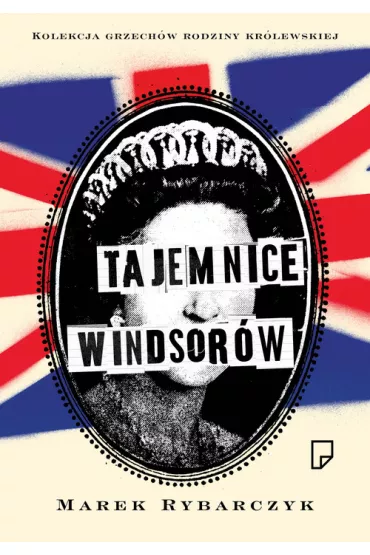 Tajemnice Windsor�w - Marek Rybarczyk