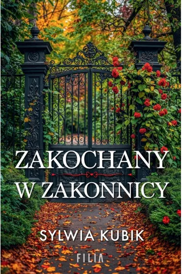 Zakochany w zakonnicy - Sylwia Kubik