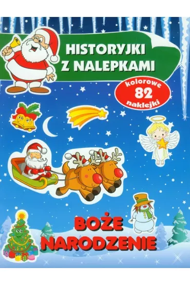 Bo�e Narodzenie. Historyjki z nalepkami - Anna Wi�niewska