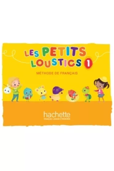 Les Petits Loustics 1. Podr�cznik - Marianne Capouet, Hugues Denisot, Brigitte Eubelen
