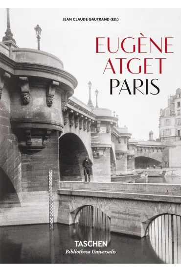 Eugene Atget. Paris wer. angielsko-francusko-niemiecka - Jean-Claude Gautrand
