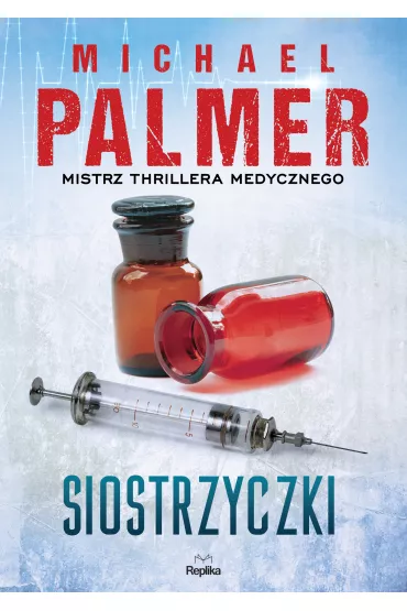 Siostrzyczki - Michael Palmer