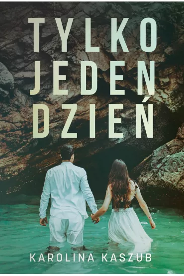 Tylko jeden dzie� - Karolina Kaszub