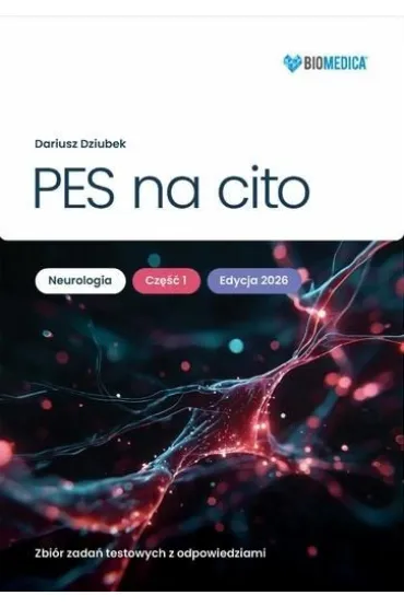 PES na cito Neurologia cz. 1 zbi�r zada� testowych z odpowiedziami - Dariusz  Dziubek