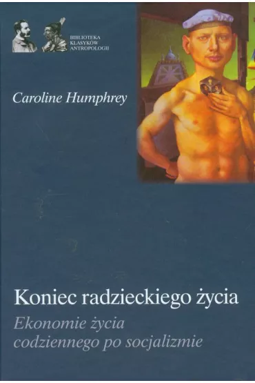 Koniec radzieckiego �ycia - Caroline Humphrey