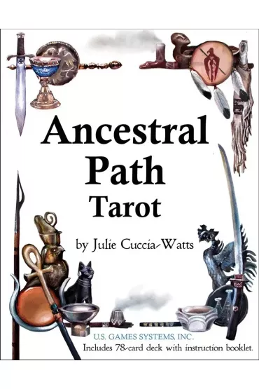 Ancestral Path Tarot - Julie Cuccia-Watts