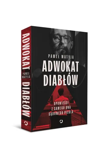 Adwokat diab��w. Opowie�ci z samego dna s�dowego piek�a - Pawe�  Matyja