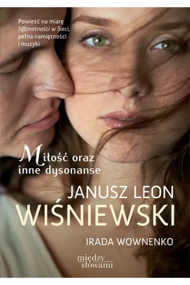 Mi�o�� oraz inne dysonanse (pocket) - Irada Wownenko, Janusz Leon Wi�niewski