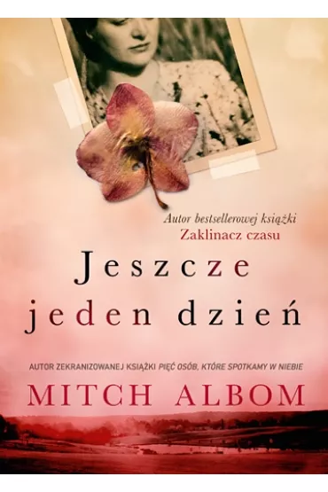 Jeszcze jeden dzie� - Mitch Albom