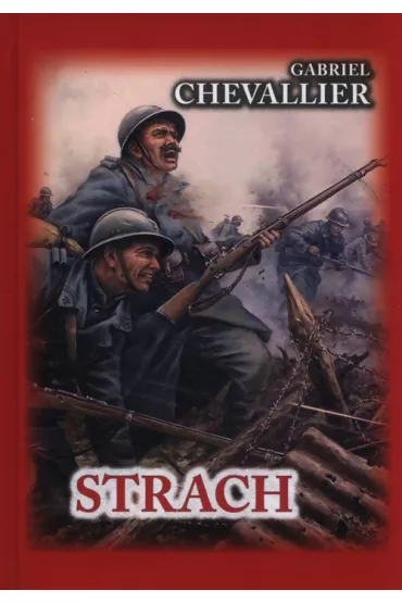 Strach - Gabriel Chevallier