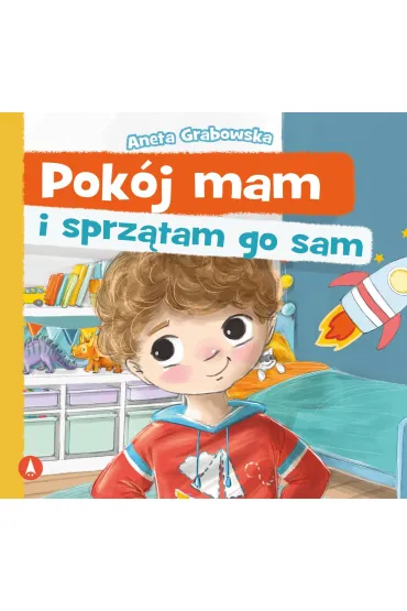Pok�j mam i sprz�tam go sam - Aneta Grabowska