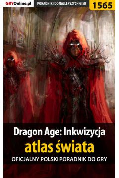 eBook Dragon Age: Inkwizycja - atlas wiata - poradnik do gry pdf epub