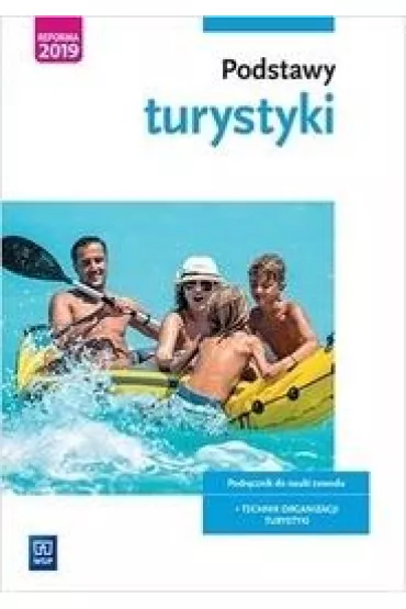 Podstawy turystyki - Grayna Leszka
