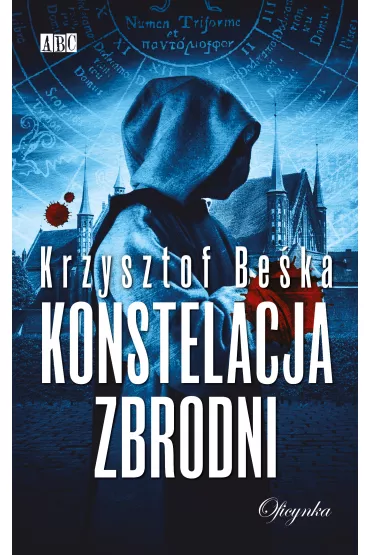 Konstelacja Zbrodni - Krzysztof Be�ka