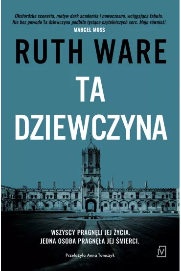 Ta dziewczyna - Ruth Ware