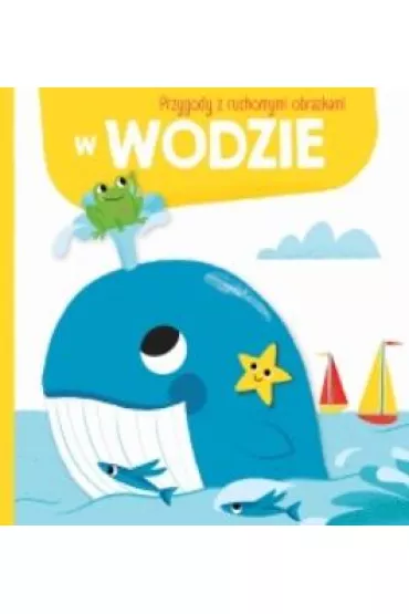 W wodzie. Przygody z ruchomymi obrazkami