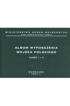 Album wyposaenia wojska polskiego cz 1 i 2