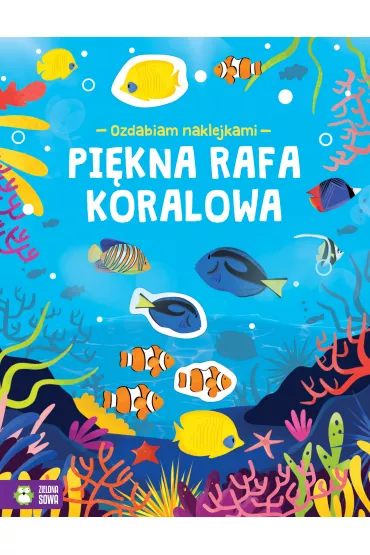 Ozdabiam naklejkami. Pi�kna rafa koralowa - Ewelina Protasewicz