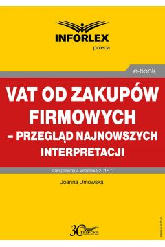 eBook VAT od zakupw firmowych – przegld najnowszych interpretacji pdf