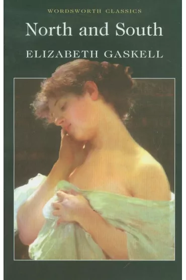 North and South. Wordsworth Classics wer. angielska - Elizabeth Gaskell