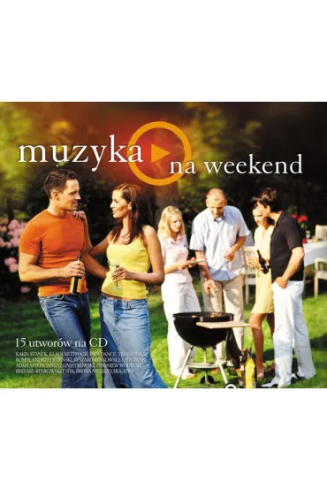 Muzyka - Na weekend (CD)