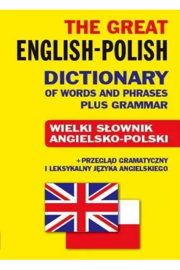 The Great English-Polish Dictionary of Words and Phrases plus Grammar - Jacek Gordon