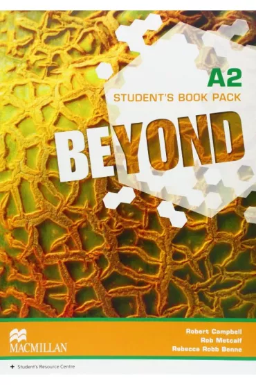 Beyond A2. Ksi��ka ucznia - Rob Metcalf, Rebecca Robb Benne, Robert Campbell