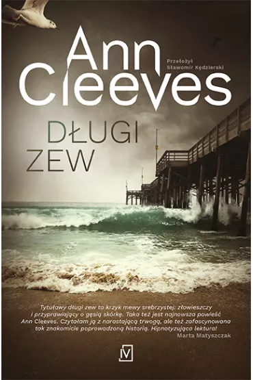 D�ugi zew. Dwie rzeki. Tom 1 - Ann Cleeves