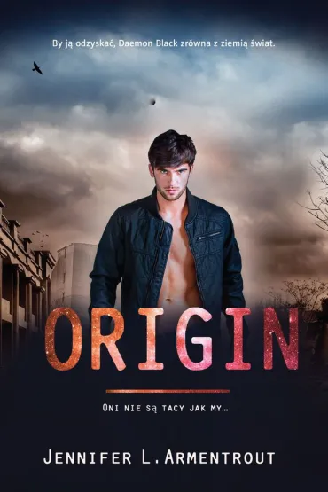 Origin. Lux. Tom 4 - Jennifer L. Armentrout