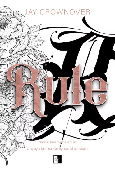 Rule. Naznaczeni m�czy�ni. Tom 1 - Jay Crownover