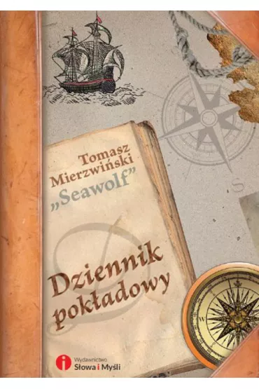 Dziennik pok�adowy - Tomasz Mierzwi�ski