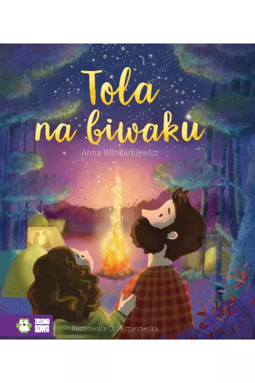 Tola na biwaku - Anna W�odarkiewicz