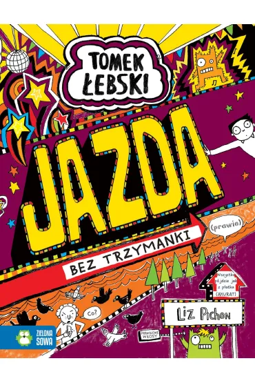 Jazda bez trzymanki (prawie). Tomek �ebski - Liz Pichon