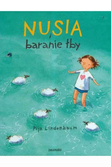 Nusia i baranie by - Pija Lindenbaum