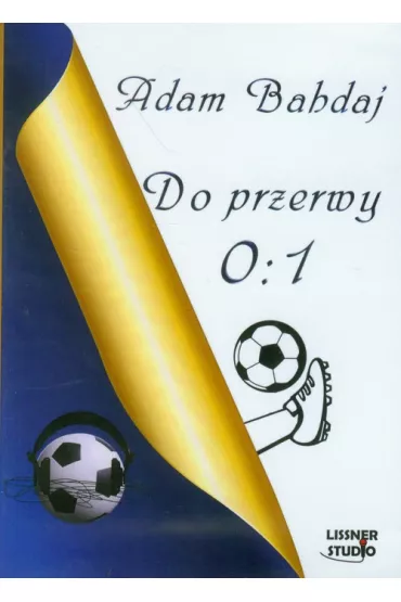 Audiobook Do przerwy 0:1 CD - Adam Bahdaj
