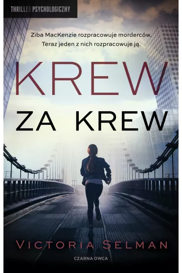 Krew za krew - Victoria  Selman