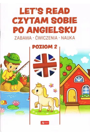 Let's read. Czytam sobie po angielsku. Poziom II