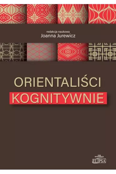 Orientali�ci kognitywnie - Joanna Jurewicz