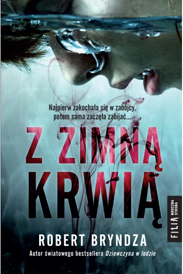 Z zimn� krwi�. DCI Erika Foster. Tom 5 - Robert Bryndza
