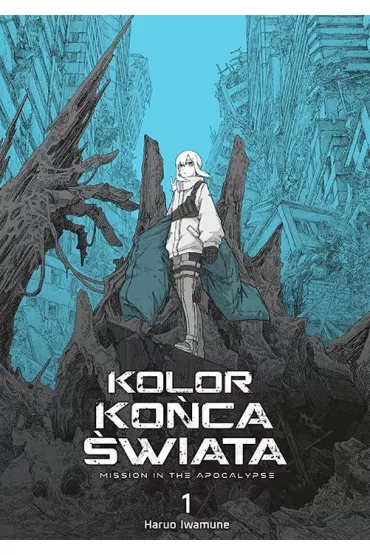 Kolor ko�ca �wiata. Tom 1 - Haruo Iwamune