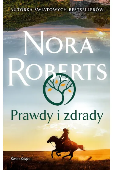 Prawdy i zdrady - Nora Roberts