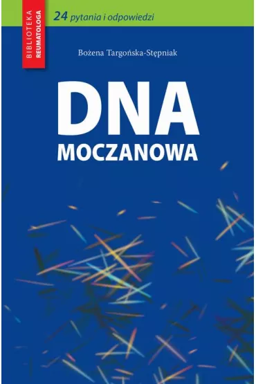 eBook Dna moczanowa pdf - Boena Targoska-Stpniak