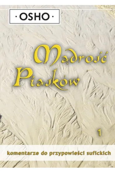 M�dro�� Piask�w. Cz�� 1 - Osho