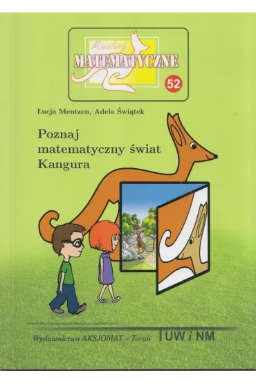 Miniatury matematyczne 52 Poznaj matematyczny.. - Adela �wi�tek, �ucja Mentzen